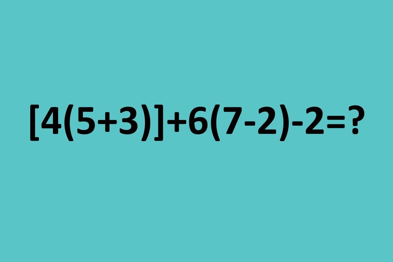 Ile to [4(5+3)]+6(7-2)-2=? zagadka matematyczna