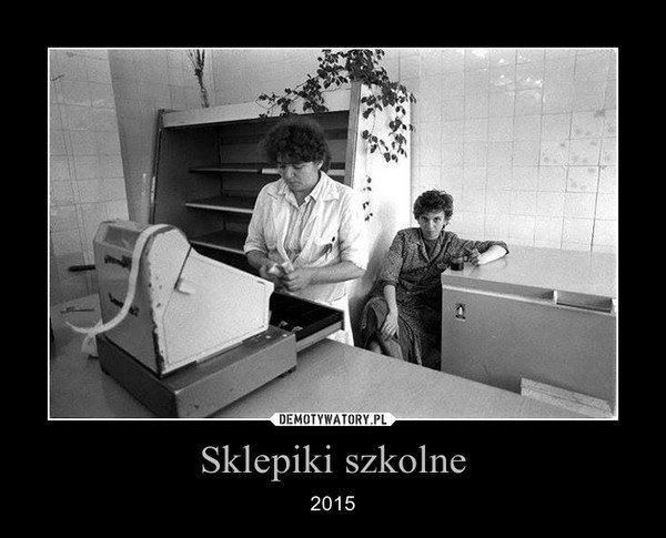 Sklepik szkolny 2015 roku