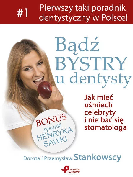 Okładka książki "Bądź bystry u dentysty"