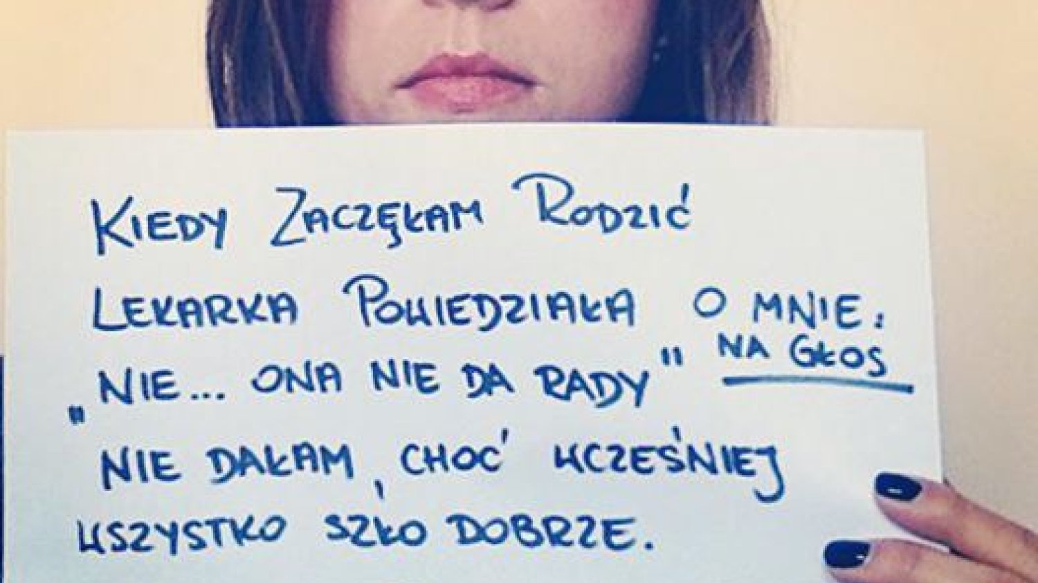 Do dziś się zastanawiam, czy to moja wina, że nie umiałam urodzić?
