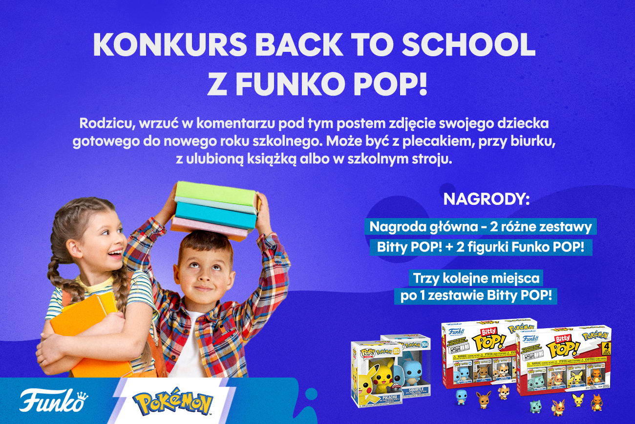 REGULAMIN KONKURSU "BACK TO SCHOOL Z FUNKO POP!"