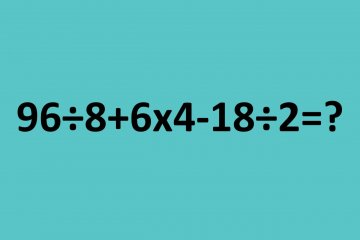 Zagadka matematyczna: ile to jest 96÷8+6x4-18÷2?