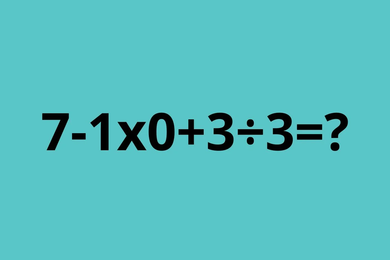 Zadanie: ile to jest 7-1x0+3÷3?