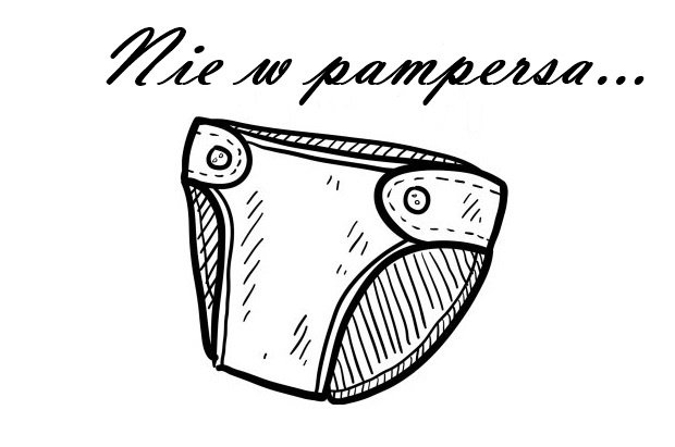 Nie w pampersa...