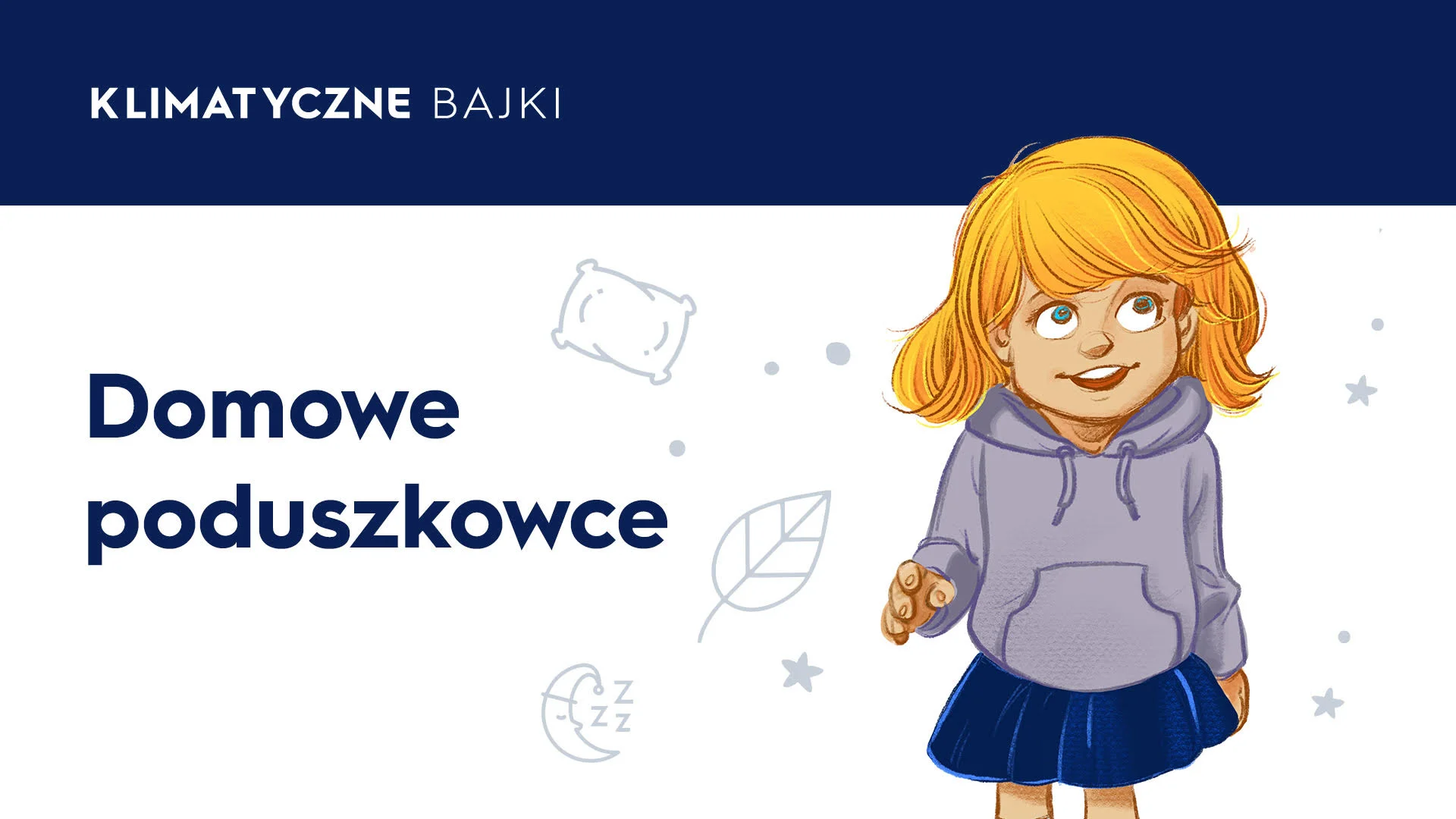 "Domowe poduszkowce", czyli pierwsza część serii