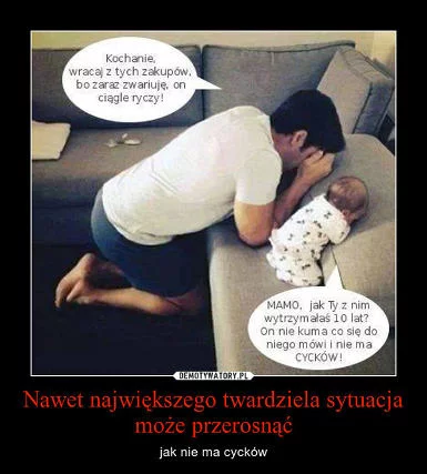 Kolejny demotywator z dzieckiem i ojcem w roli głównej