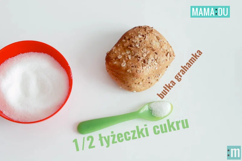 Bułka grahamka zawiera pół łyżeczki cukru dodanego.