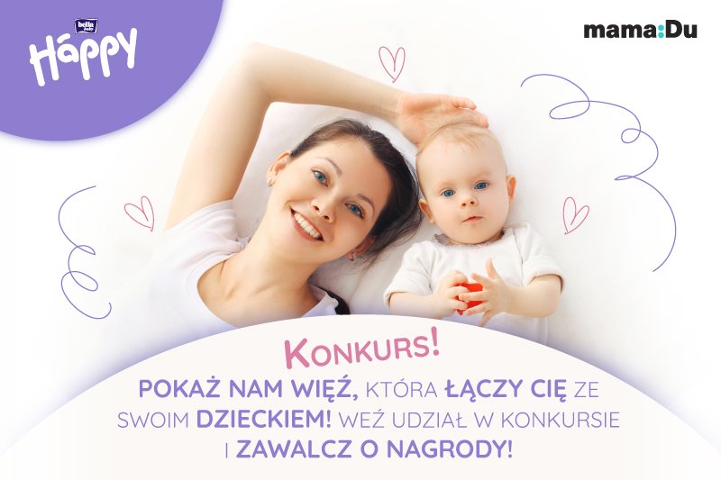 Wspólnie z marką Bella Baby Happy organizujemy konkurs fotograficzny "Pokaż nam więź, która łączy cię ze swoim dzieckiem!", w którym do wygrania są rowerek biegowy, jeździk i zestawy pielęgnacyjno-higieniczne dla małych dzieci.