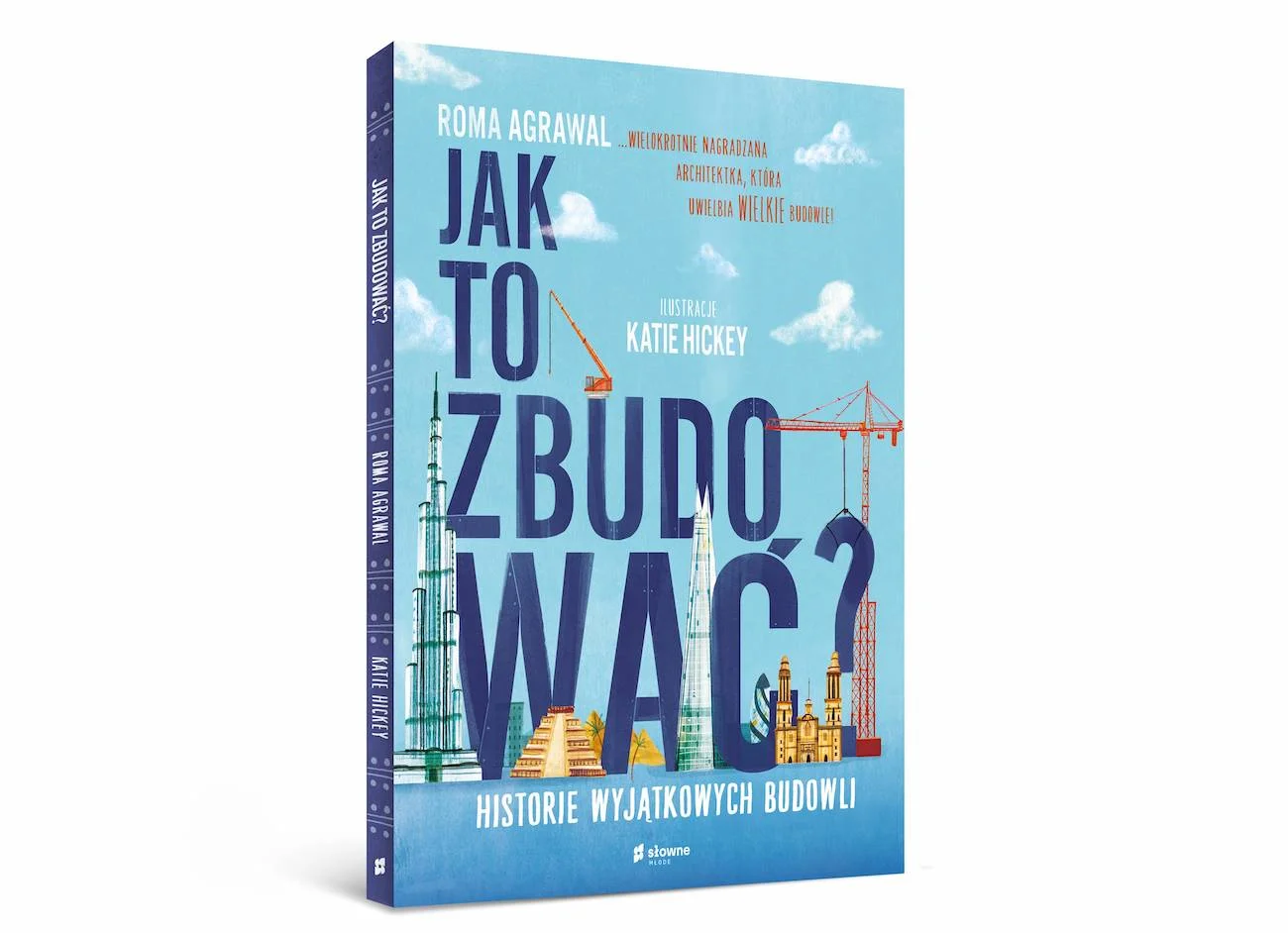Roma Agrawal, "Jak to zbudować?"