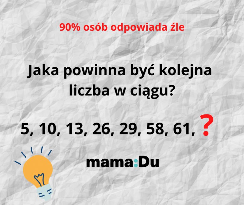 Czy wiesz, jaka liczba powinna znaleźć się w miejscu znaku zapytania?