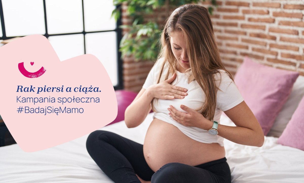 Kobieta w ciąży i karmiąca piersią nie może zachorować na raka piersi? #BadajSięMamo