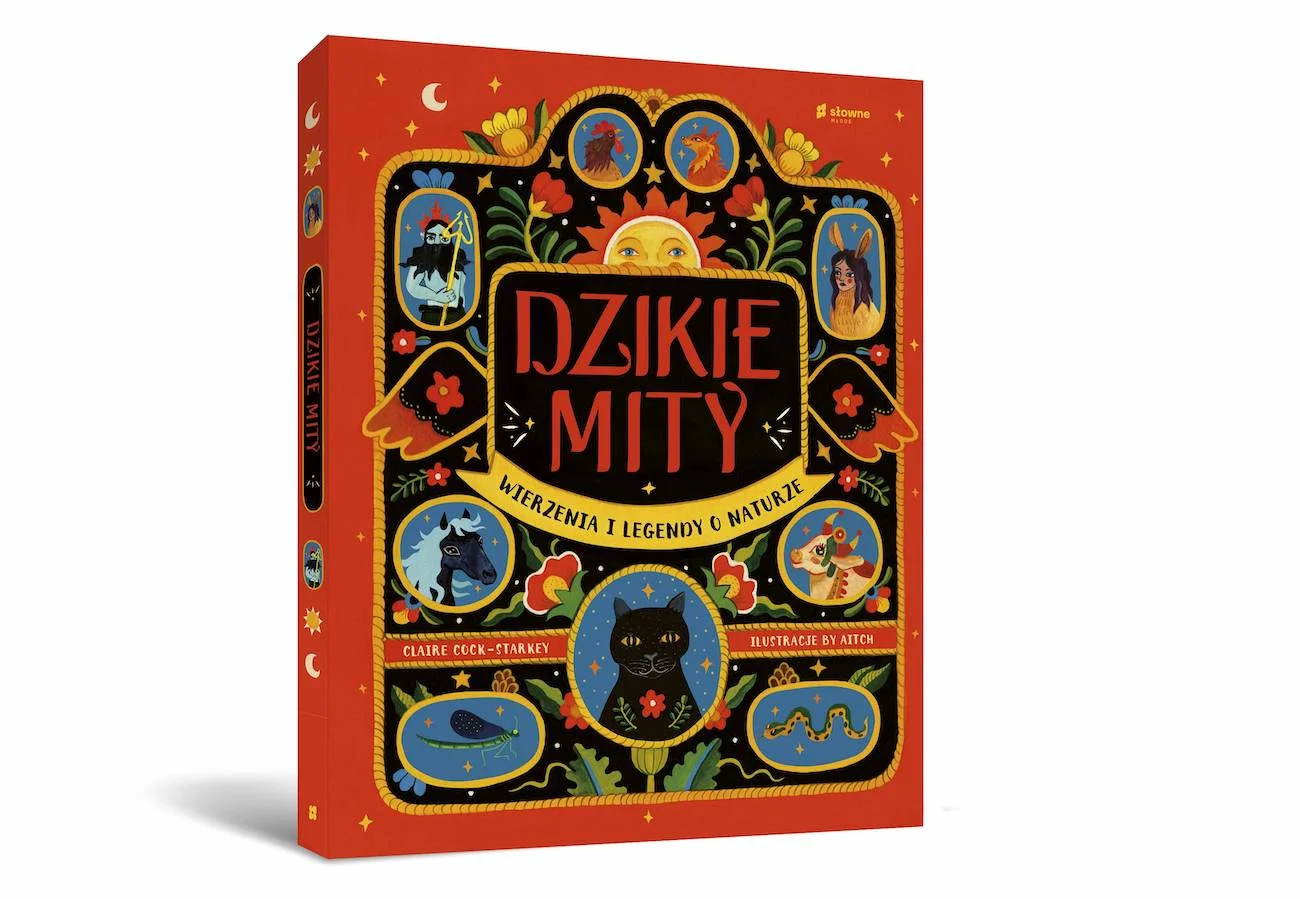 "Dzikie mity. Wierzenia i mądrości z natury" uczy tolerancji i szacunku dla innych kultur