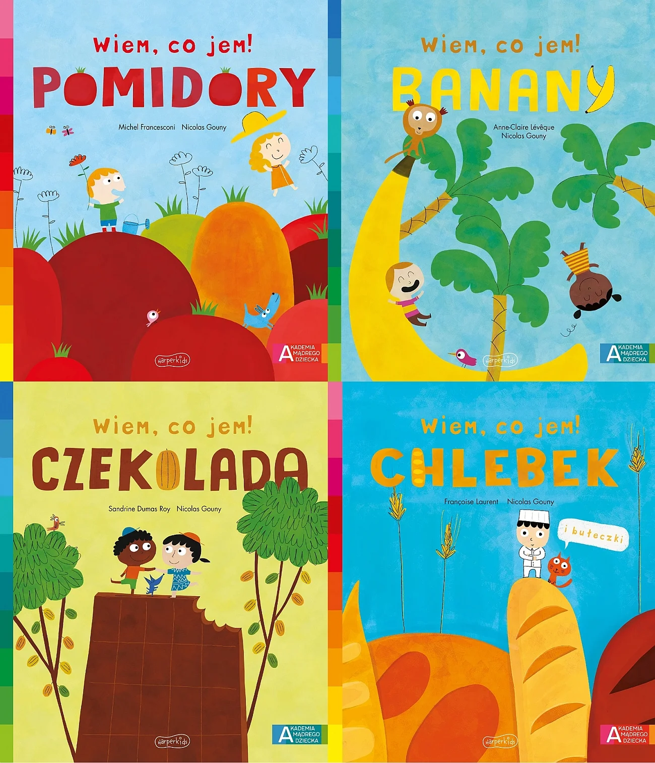 Wiem, co jem" to nową seria książeczek przeznaczonych dla starszych przedszkolaków i dzieci w wieku wczesnoszkolnym. Cykl, który opowiada o jedzeniu liczy obecnie 4 tytuły: "Pomidory", "Banany", "Czekolada" oraz "Chlebek i bułeczki"