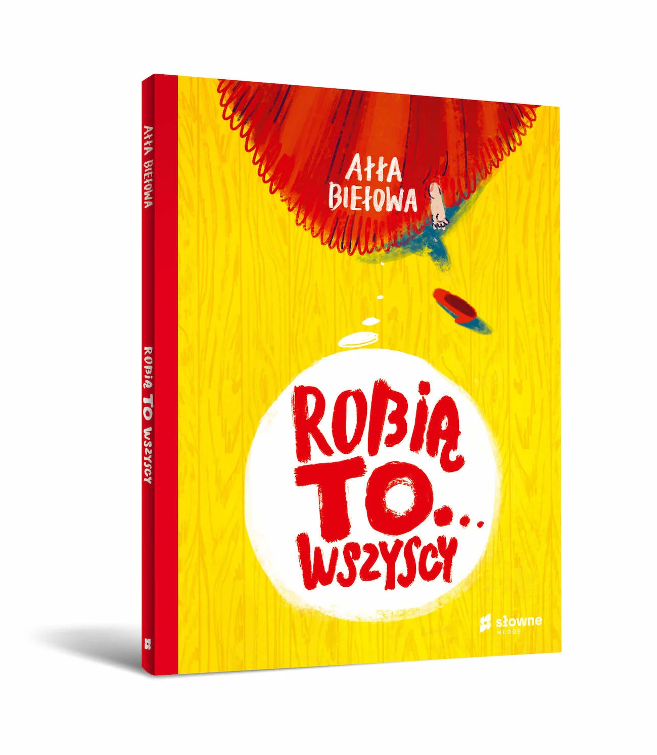 "Robią to... wszyscy" to książeczka, która oswaja fizjologię człowieka