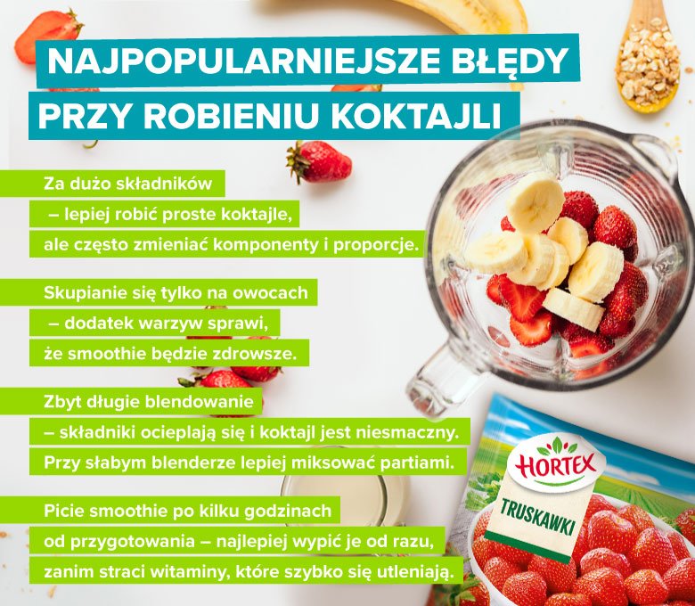 Najpopularniejsze błędy przy robieniu koktajli - infografika