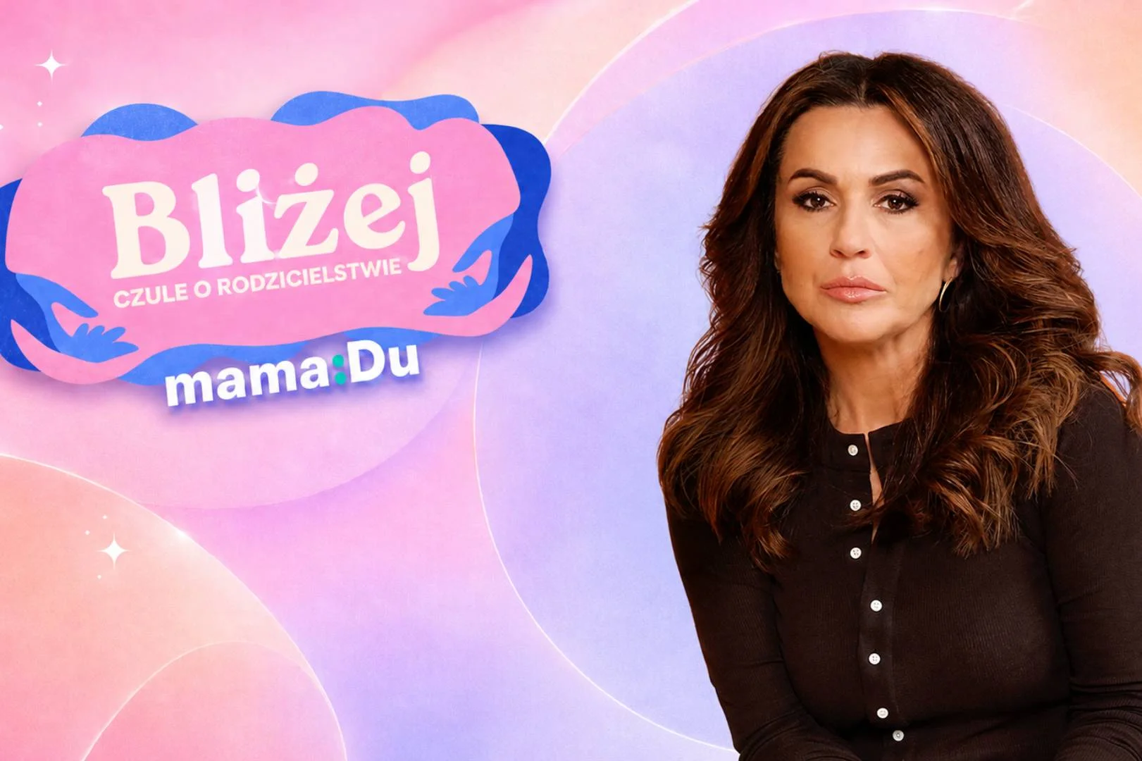 Beata Tadla w podcaście "Bliżej"