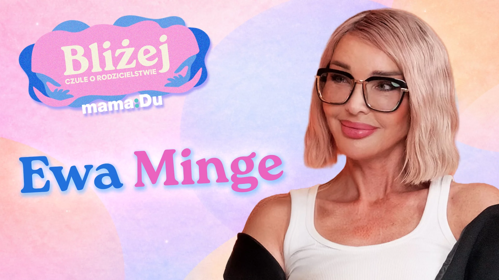 Ewa Minge: Jestem dla synów matką i ojcem [PODCAST]